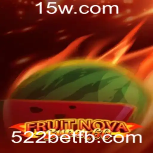 Explorando o Mundo de FruitNovaSuper60 no 522bet