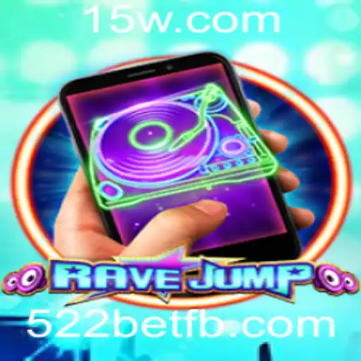 Descubra RaveJumpmobile: O Jogo do Momento com 522bet